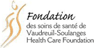 Fondation des soins de santé de Vaudreuil-Soulanges - Health Care Foundation