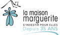 la maison marguerite - S'investir pour elles