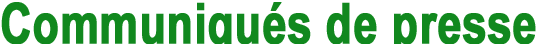 Communiqu&eacute;s de presse